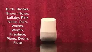 New Sound! - Google Home Help Me Sleep