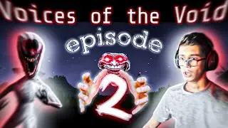 Crazy Horror Voices Of The Void (episode 2)