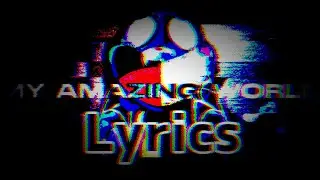 || My Amazing World || Lyrics español || RatonStudios lyrics-covers FNF ||