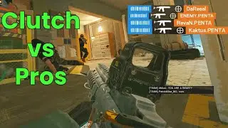 Clutching Against Pros and Saving the Game - Rainbow Six Siege