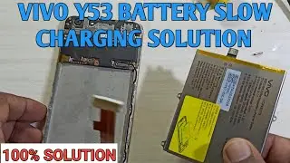 Vivo Y53 battery slow charging solution | how to change Vivo Y53 battery