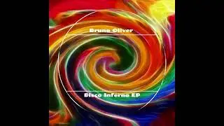 Bruno Oliver - Disco Tech (Original Mix)