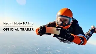 Redmi Note 10 Pro Official Trailer!! #RedmiNote10Pro