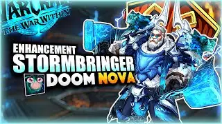 DOOM NOVA - Enhancement M+Build - Stormbringer -  | The War Within BETA