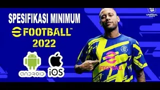 MINIMUM HANDPHONE SPEC FOR EFOOTBALL 2022