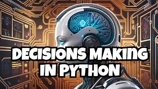 Python Decision Making | Expert Techniques in Python Decision Making