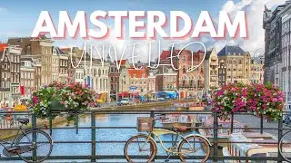 Amsterdam Unveiled: Top 10 Must-Visit Spots for First-Timers