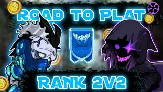 Road To Platinum Rank 2v2 They Just wont DIE!!!!!!