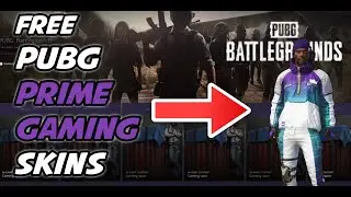 PUBG PRIME GAMING LOOT | FREE PUBG Skins on ALL PLATFORMS