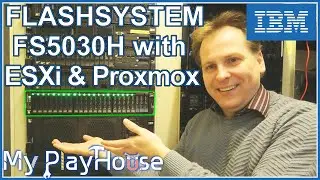 Running IBM FS5030H with VMware ESXi & Proxmox - 1022