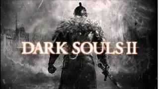 Dark Souls 2 - Full OST - Complete Soundtrack