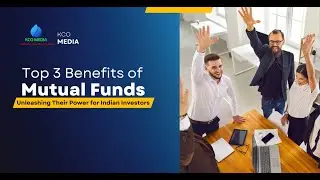 📈Top 3 Benefits of Mutual Funds: Unleashing Their Power for Indian Investors! 💰💼