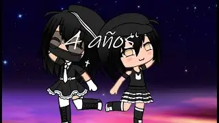 4 AÑOS