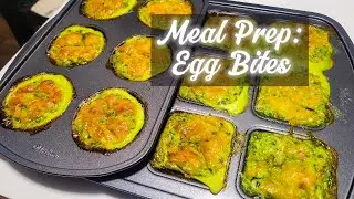 Meal Prep: Egg Bites