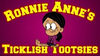 Ronnie Anne's Ticklish Tootsies
