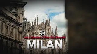 Documentaire Italie : Les secrets de Milan