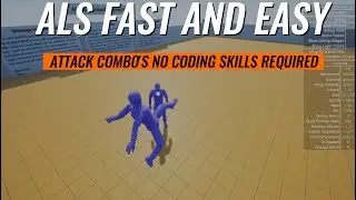 UE5 -ALS | Insane Plugin to make Attack Combos with no coding skills required
