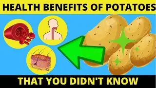 Health Benefits of potatoes that you didn't know | Potatoes For Skin Whitening & Heart Health