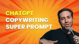 ChatGPT Copywriting Super Prompt Every Marketer Needs!
