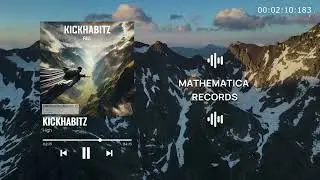 KickHabitz - High | Drum and Bass