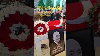 Türkler İnanoğlu cenaze