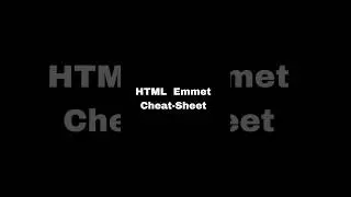 HTML Emmet Cheat-Sheet 