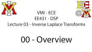 EE230 - 03 Inverse LT - 00 Overview
