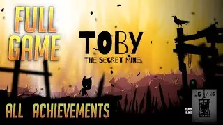 Toby: The Secret Mine - Full Game 100% (All 26 Friends Rescued | No Death)