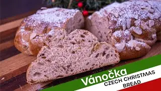 Vánočka I Delicious Sweet Braided Czech Christmas Bread