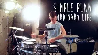 Simple Plan - Ordinary Life (DRUM COVER)