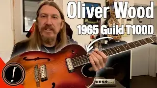 Oliver Wood Plays A 1965 Guild T100D | Let's Hear It