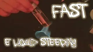 [2019] Steeping E-Liquid (NEW METHOD) - BEST VAPE EJUICE STEEPING