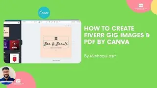 How To Create Fiverr GIG Images & PDF (1600 * 1076 px) - By Canva (Fiverr Crash-16)
