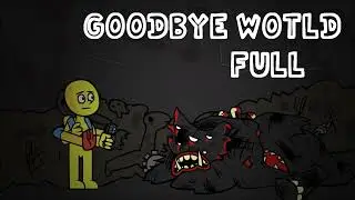 Goodbye World but it's Killy Willy sings it - Friday night Funkin'