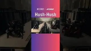 BE:FIRST X ATEEZ / Hush-Hush -Music Video- #BEFIRST #ATEEZ  #BF_ATEEZ_HushHush
