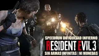 REsident Evil 3 REmake | SpeedRun en Dificultad INFIERNO | SIN ARMAS INFINITAS / NI MONEDAS | PC
