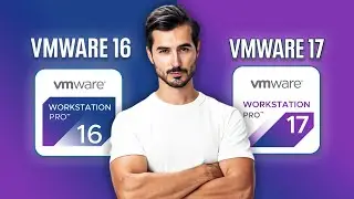 VMware Workstation 16 Pro vs 17 Pro (2026) - Don’t Choose The Wrong One