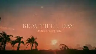 Beautiful Day (Merci Pour Le Soleil) - Rayan Labiche (ft. Sabrina Alexandre)