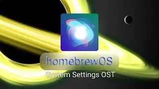 homebrewOS System Settings OST - HomebrewXS