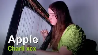 Charli xcx - Apple (Harp Cover) + Sheet Music