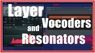Layer Vocoders and Resonators | 
