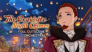 The Exquisite Night Chimes: CUTSCENE MUSIC (feat. 