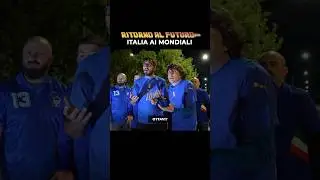 ITALY OUT OF THE WORLD CUP - Back to the Future