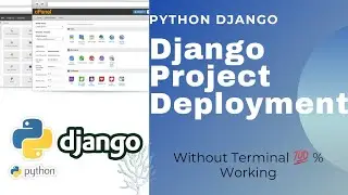 Django Project Deployment | How To Deploy Django Project On Server | Without Terminal 💯| [ Hindi ] |
