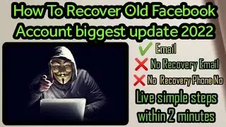 How To Recover Hacked Facebook Account Without Mobile Number And Email OTP 2022
