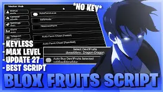 Blox Fruits Script *NO KEY* - Update 27, Fruit Sniper, Max Level, Auto Fishing, Auto Play & More!⚔️