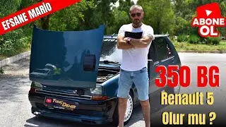 350 BG RENAULT 5 Türkiye'de TEK