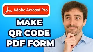 How to make a QR code in PDF Form with Adobe Acrobat Pro