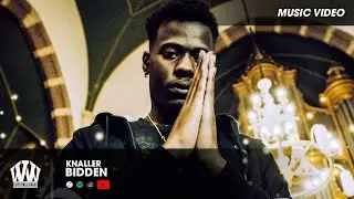 KNALLER - BIDDEN  (PROD. CURVEDBEATS)
