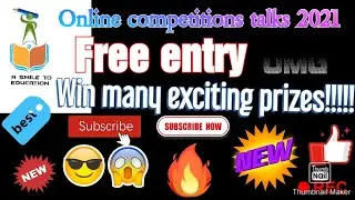 Online Competition Talks 2021 Free entry 😍🤩🥰🤗🤑